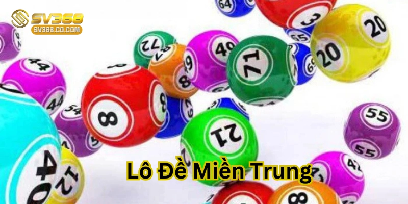 Lời khuyên khi chơi Lô Đề Miền Trung