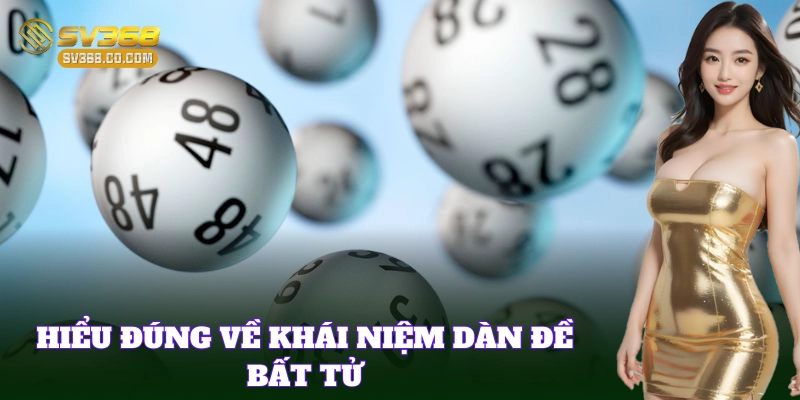 Dàn Đề Bất Tử: Thông tin chi tiết nhất cho lô thủ